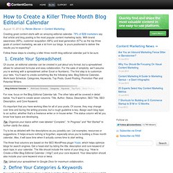 How to Create a Killer Three Month Blog Editorial Calendar