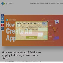 How to create an app? 10 Simple Steps To Make An App