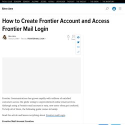 How to Create Frontier Account and Access Frontier Mail Login