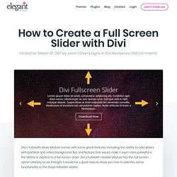 How to Create a Full Screen Slider with Divi
