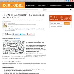 How to Create Social Media Guidelines for Your School