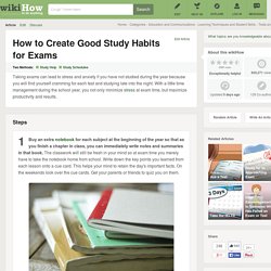 How to Create Good Study Habits for Exams