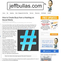 How to Create Buzz from a Hashtag on Social Media