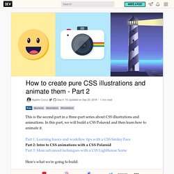 How to create pure CSS illustrations and animate them - Part 2