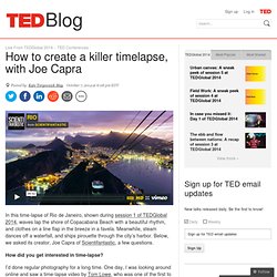 How to create a killer timelapse, with Joe Capra