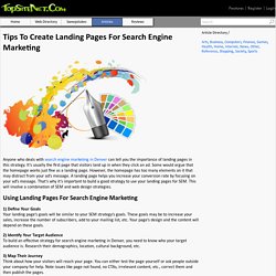 Tips To Create Landing Pages For Search Engine Marketing