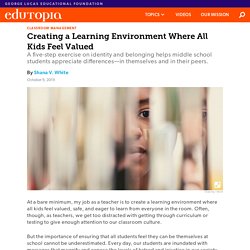 How to Create a Learning Environment Where All Kids Feel Valued