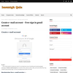 Create e-mail account - Free sign in gmail account
