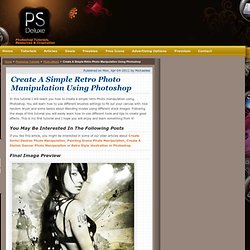 Create A Simple Retro Photo Manipulation Using Photoshop