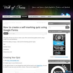 How to create a self-marking quiz using Google Forms