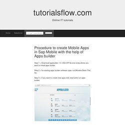 Create mobile apps in sap mobile with the help of apps builder