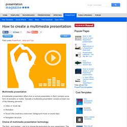 How to create a multimedia presentation