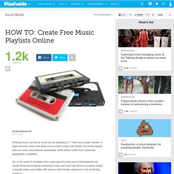 HOW TO: Create Free Music Playlists Online