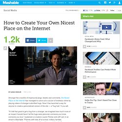 How to Create Your Own Nicest Place on the Internet