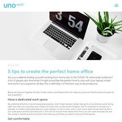 5 tips to create the perfect home office