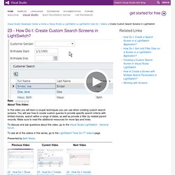 23 - How Do I: Create Custom Search Screens in LightSwitch?
