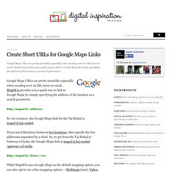 Create Short URLs for Google Maps Links
