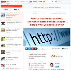How to create your own URL shortener: Hosted or subscription, here’s what you need to know