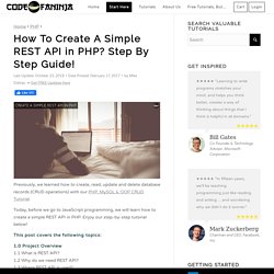 How To Create A Simple REST API in PHP - Step By Step Guide!