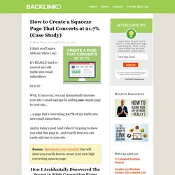 How to Create a Squeeze Page That Converts at 21.7% (Case Study)