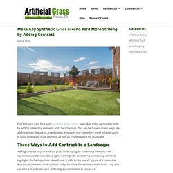 How to Create Striking Yards With Synthetic Grass in Fresno