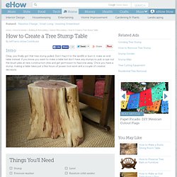 How to Create a Tree Stump Table