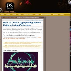 Create Enigma Typography Poster Using Photoshop