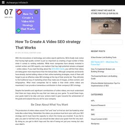 How To Create A Video SEO strategy That Works