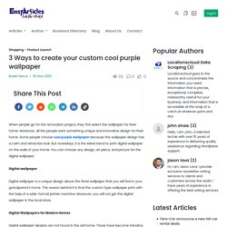 3 Ways to create your custom cool purple wallpaper - easyarticles.com