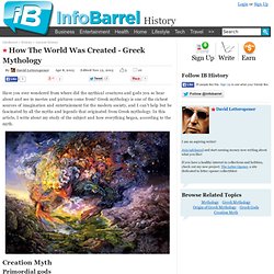 How The World Was Created - Greek Mythology - InfoBarrel