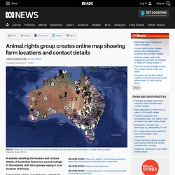 Animal rights group creates online map showing farm locations and contact details