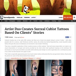 Artist Duo Creates Surreal Cubist Tattoos Based On Clients’ Stories