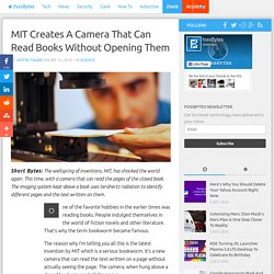 MIT Creates A Camera That Can Read Books Without Opening Them - fossBytes