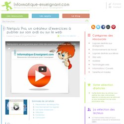 Netquiz Pro, un créateur d'exercices à publier sur un ordinateur ou sur le web