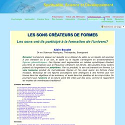 1) Les sons créateurs de formes géométriques