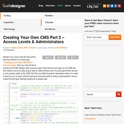 Creating Your Own CMS Part 2 - Access Levels & Administrators