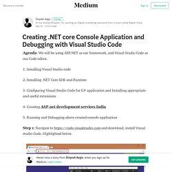 How to create .net core application and debug with visual studio code