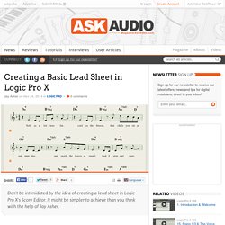 Creating a Basic Lead Sheet in Logic Pro X