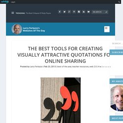 The Best Tools For Creating Visually Attractive Quotations For Online Sharing