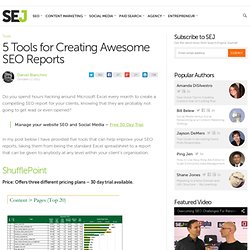 5 Tools for Creating Awesome SEO Reports