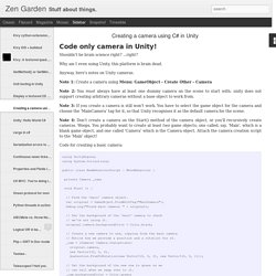 Zen Garden: Creating a camera using C# in Unity