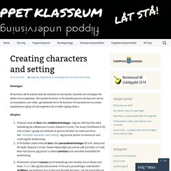 Creating characters and setting