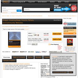 Drupal: Creating Blogs, Forums, Portals, and Community Websites