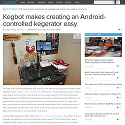Kegbot makes creating an Android-controlled kegerator easy