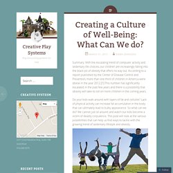 Creating a Culture of Well-Being: What Can We do?