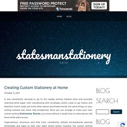 Creating Custom Stationery at Home