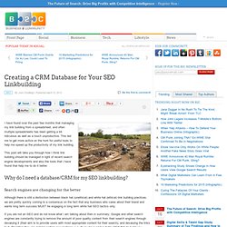 Creating a CRM Database for Your SEO Linkbuilding