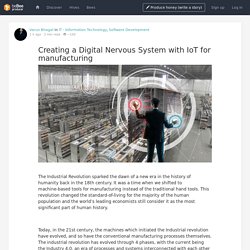 Creating a Digital Nervous System with IoT for manufacturing