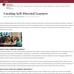 Creating Self-Directed Learners – Office of Teaching & Learning