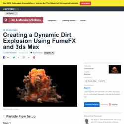 Creating a Dynamic Dirt Explosion Using FumeFX and 3ds Max